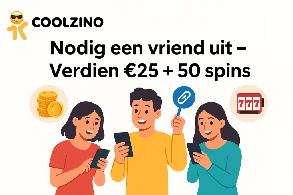 Coolzino Vriendenbonus – €25 + 50 Free Spins